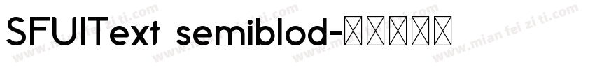 SFUIText semiblod字体转换